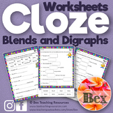 Cloze Worksheets - Blends and Digraphs