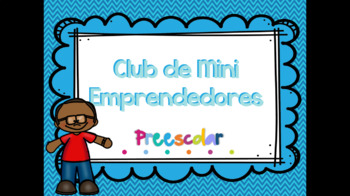 Club de Mini Emprendedores by Preschool In Spanish | TPT