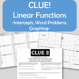 Clue! Linear Functions - Intercepts, Graphing, Word Problems