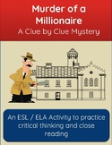 Critical Thinking Mystery Activity: Murder of a Millionaire