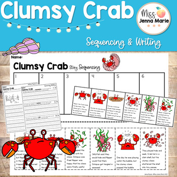 Preview of Clumsy Crab Summer May & June Writing Activities Sequencing Comprehension