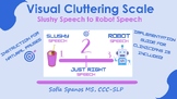 Cluttering and Dysfluent Speech: Visual Pacing Scale from 