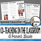 Special Education - Co-Teaching (inclusion):  A Parent Guide