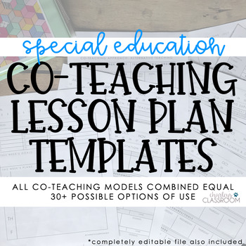 Preview of Special Education Co-Teaching Lesson Plan Templates (EDITABLE)