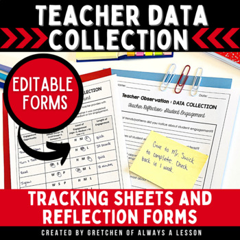 Preview of Instructional Coaching: Teacher Data Collection Forms & Sheets [Editable]
