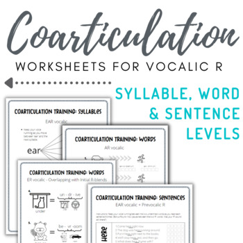 Preview of Coarticulation Worksheets for Vocalic R