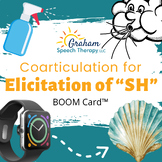 Coarticulation for Elicitation of SH, Lateral Lisp BOOM Card™