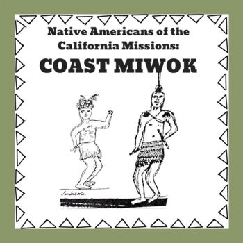 Preview of Coast Miwok Tribe Facts w/ Comprehension Questions (California Native Americans)