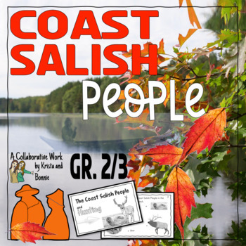 Preview of Coast Salish People Grade 2/3 / Fall: Story/Poem / BC Curriculum