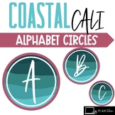 Coastal Cali Alphabet Circles || Coastal Classroom Decor