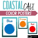 Coastal Cali Color Posters || Coastal Classroom Decor