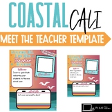 Coastal Cali Themed || SoCal Vibes Meet the Teacher Editab