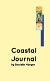 Coastal Journal; A teenage exploration workbook.