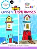 Coastal Lighthouses (Folk Art) Art Lesson Plan