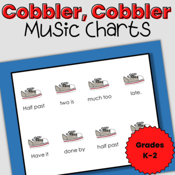 Preview of Cobbler, Cobbler - Steady Beat, Rhythm, and Sol-Mi Solfege Charts