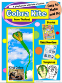 Cobra Kite from Thailand, Malaysia, and India - DIY Stem/Steam