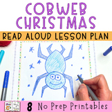Cobweb Christmas Read Aloud Activities | Christmas Around 