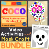 Coco Video Activities + Calavera Mask Craft BUNDLE! K-2 EL