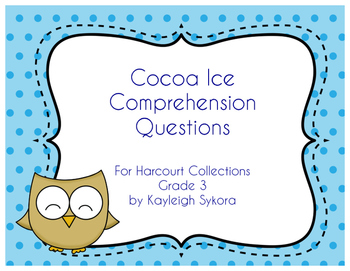 Preview of Cocoa Ice Comprehension