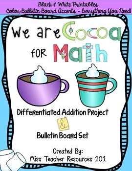 Preview of Cocoa for Math Addition - Bulletin Board Set