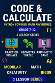 Python Powered Math Adventure Series Curriculum | Grades 7-12 | Variables, Logic