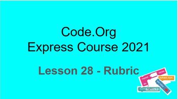 Preview of Code.Org Express Course 2021 – Lesson 28 Final Project Rubric
