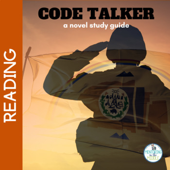Preview of Code Talker Unit Plans - Novel Study Guide - Book Companion Activities