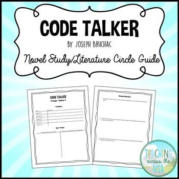 Preview of Code Talker by Joseph Bruchac Novel Study/Literature Circle Guide