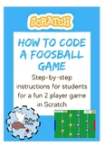 Code a Foosball Game in Scratch Instructional Handout