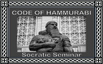 Preview of Code of Hammurabi Socratic Seminar