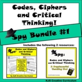 Codes, Ciphers and Critical Thinking: Spy Bundle #1