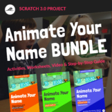 Coding Activities: Scratch Animation Lesson Plan Bundle — Animate Your Name