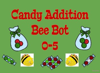 Preview of Coding Bee Bot Candy Addition 0-5