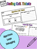 Coding Exit Tickets | Computer Science Reflection Slips | Algorithms Loops |