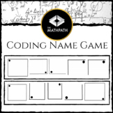 Coding Name Game: First Day Activity (Pattern Solving)
