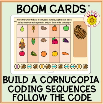 Preview of Coding Sequences Thanksgiving Build a Cornucopia Boom Cards™