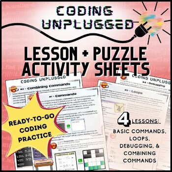 Preview of Coding Unplugged LESSONS & PUZZLES for Middle School│Commands, Debugging,& More!