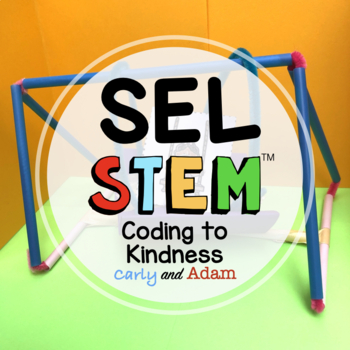 Preview of Coding to Kindness Relationship Skills SEL STEM Challenge (World Kindness Day)