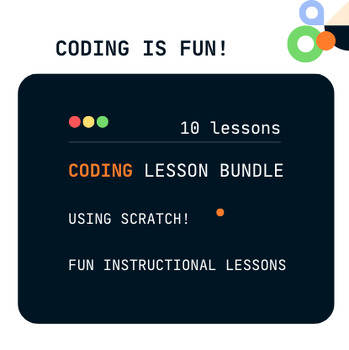 Preview of Coding using SCRATCH - 10 Lessons to Teach Coding - Technology