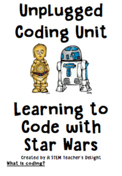 Preview of Coding with Star Wars - An Unplugged Unit for Coding