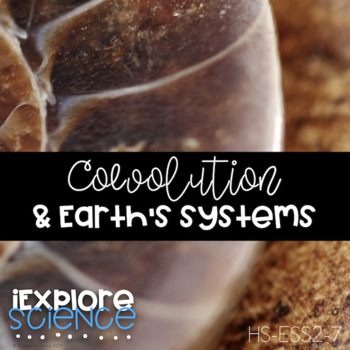 Preview of Coevolution and A History of Earth's Systems (HS-ESS2-7)