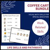 Coffee Cart Bundle for High School Life Skills and Transition