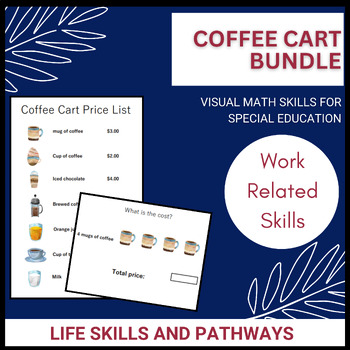 Preview of Coffee Cart Bundle for High School Life Skills and Transition