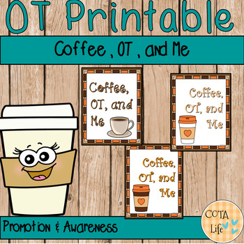 Preview of Coffee, OT, and Me Wall Art