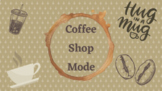 Coffee Shop Mode Editable Templates 