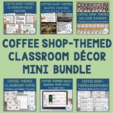 Coffee Shop Themed Classroom Decor Mini Bundle | Coffee Cl