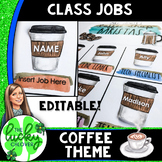 Coffee Shop Classroom - EDITABLE Classroom Jobs