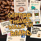Coffee Themed Bulletin Boards!