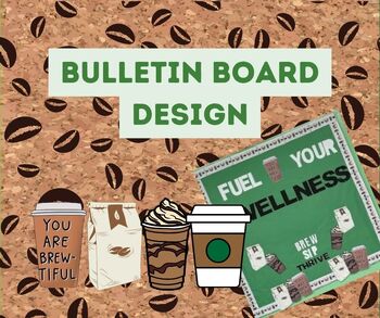 Preview of Coffee Themed Wellness Bulletin Board
