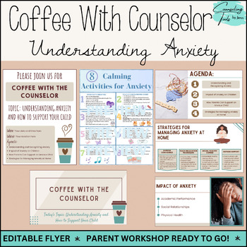 Preview of Coffee With The Counselor Parent Workshop: Anxiety and How to Support Your Child